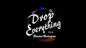 Drop Everything Podcast